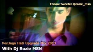 Penjaga Hati UpgradeMix  By Dj Rozie
