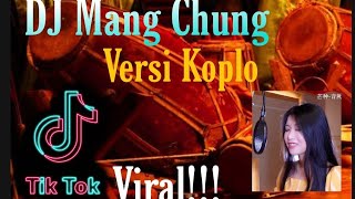 Mang Chung versi Koplo Viral Tiktok