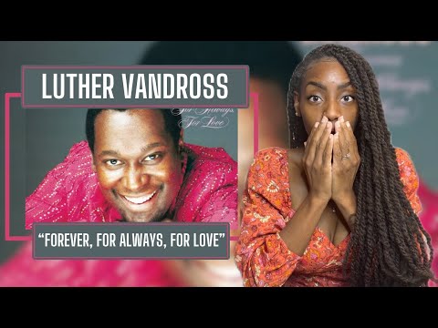 Luther Vandross - Forever, For Always, For Love  | REACTION 🔥🔥🔥
