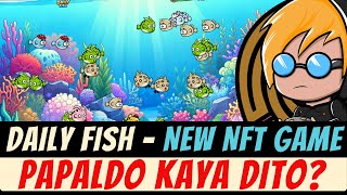 GONE NOW - BAGONG CLICK TO EARN GAME - DAILY FISH - OKAY BA TO? screenshot 5