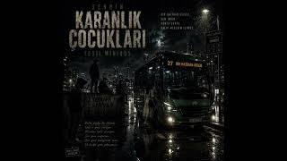 🎵 Yeşil Minibüs Şehrin Karanlık Çocukları Yalvarırım Yağma Yağmur Anılarım