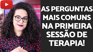 Como é a primeira sessão de terapia?