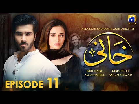 𝐊𝐡𝐚𝐚𝐧𝐢 𝐄𝐩𝐢𝐬𝐨𝐝𝐞 𝟏𝟏 Feroze Khan Sana Javed HD ख न 