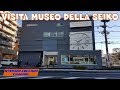 #145 Visita al museo della Seiko di Tokio