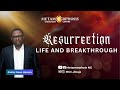 Resurrection Life and Breakthrouth | Sunday 31 March, 2024 | Pastor Seun Hassan