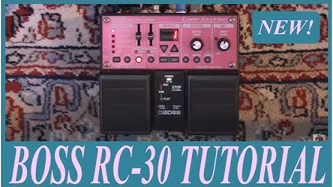 BOSS RC-30 Basic Demo & Tutorial (Update)