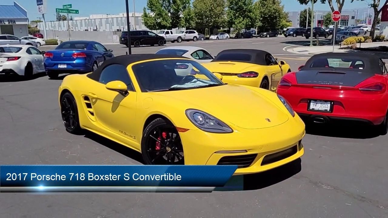 2017 Porsche 718 Boxster S Convertible San Jose San Francisco