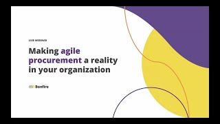 Making Agile Procurement a Reality in Your Organization (Webinar)