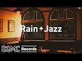 Rainy Jazz Music - Coffee Time Ambience &amp; Rain Sounds