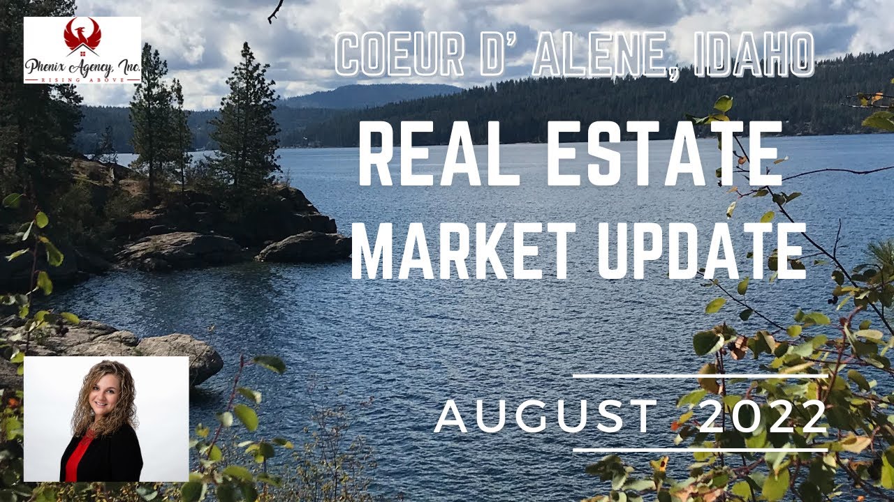 North Idaho real estate market update for August 2022 YouTube