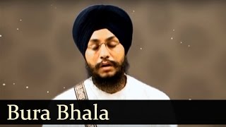 Bura Bhala- Bhai Amarjit Singh (Patiale Wale)- Babli Singh (Full Shabad)