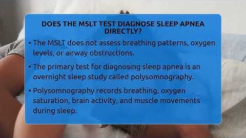 Does The MSLT Test Diagnose Sleep Apnea Directly? - Sleep Apnea Support Network