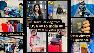 USA🇺🇸 to India🇮🇳 Trip With A Toddler ~ Travel Vlog✈️ Qatar Airways ~ India Trip Episode 1