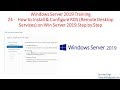 Windows Server 2019 Training 24 - How to Install & Configure RDS (Remote Desktop Services)