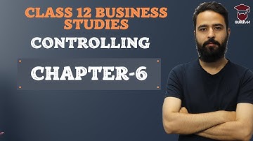 Controlling || Class 12 Business Studies Chapter 6 in Nepali || One Shot || NEB – Gurubaa