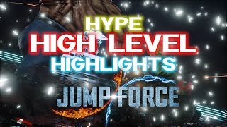 Jump Force High Level Highlights Himookim vs MAINCANAVORES54