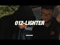 012 - LIGHTER (ft King Promdi, and NAKI of WAYBETTR)🕯🧨