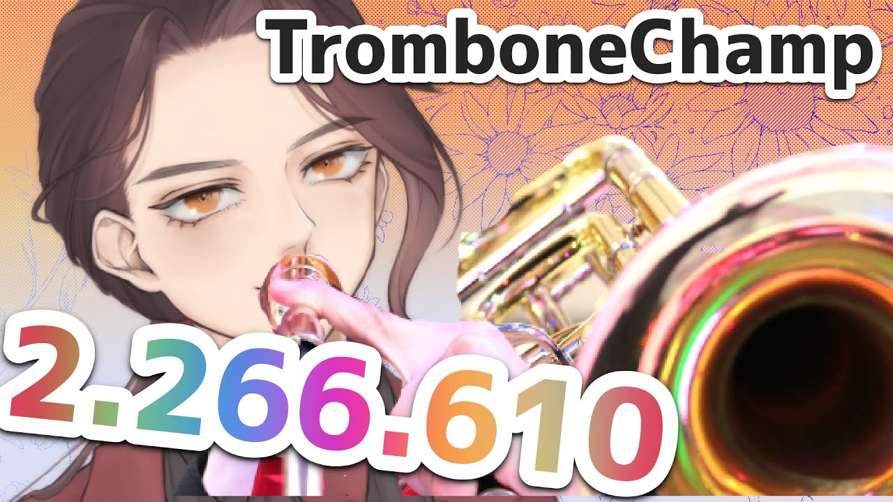 TromboneChamp TROMBONE SKYZE 2,266,610 YouTube