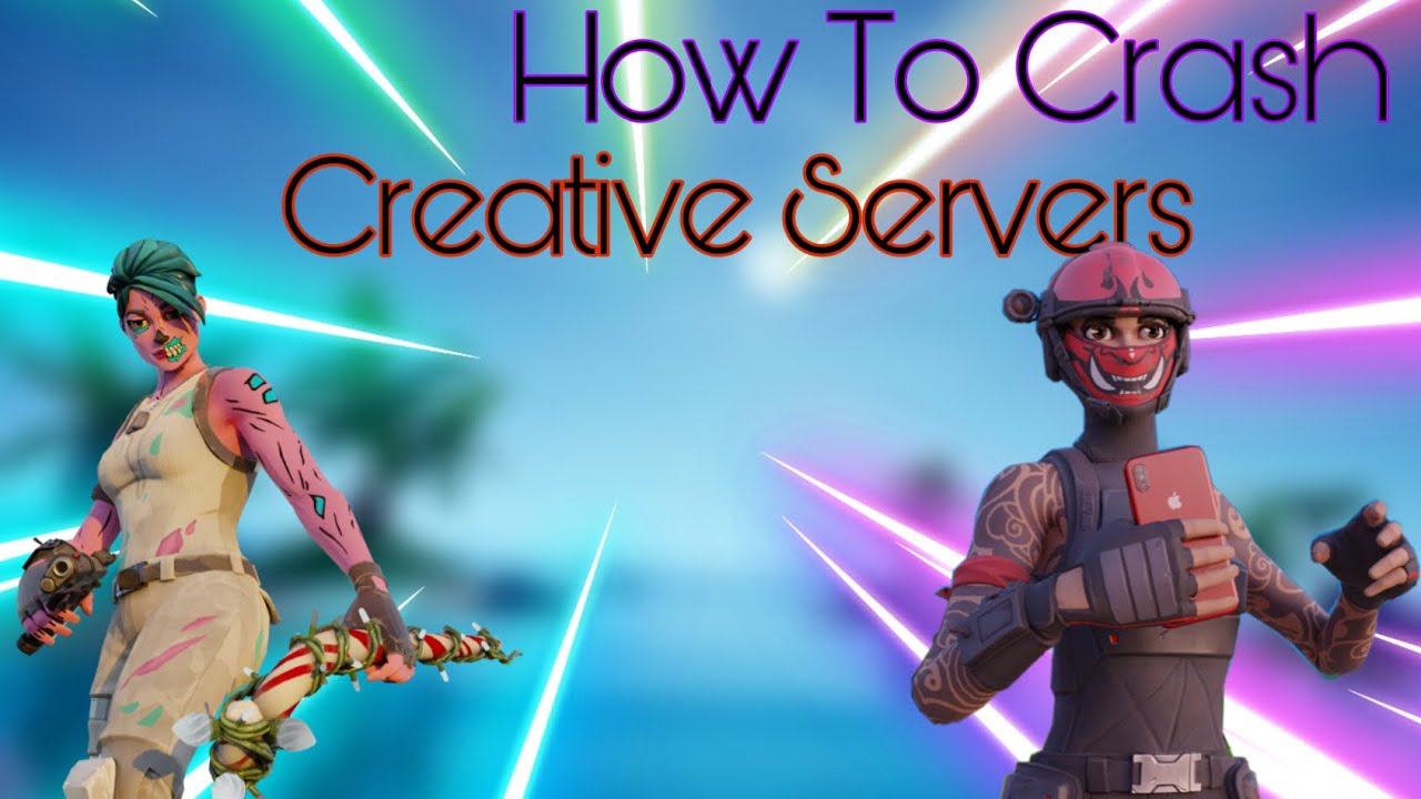 How To Crash Fortnite Creative Servers - YouTube