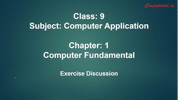 Chapter 1 Computer System || Exercise Discussion || Class 9