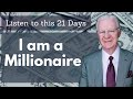 Money affirmations  bob proctor inspired money affirmations  i am a millionaire 