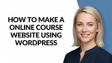 How to Make a Online Course Website Using Wordpress - Julia