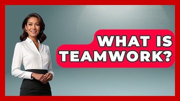 What Is Teamwork? - The Time Management Pro