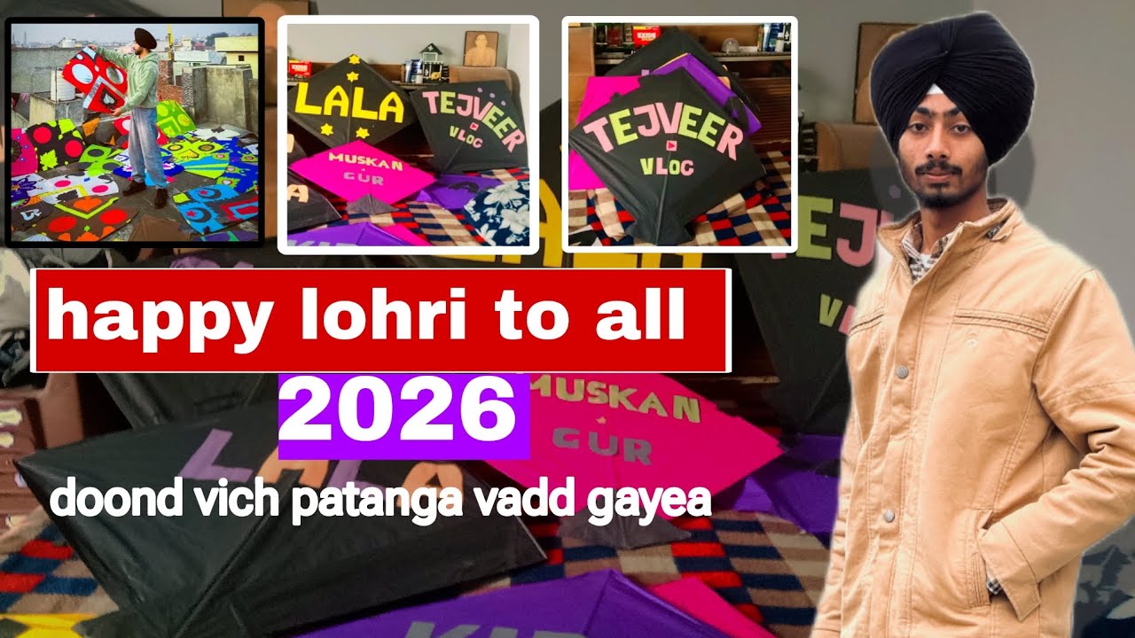 Lohri 2026 Kite Flying 🪁 | Dhoond Vich Bhout Patanga Vaddtiya! 🔥