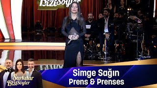 Simge Sağın - PRENS VE PRENSES