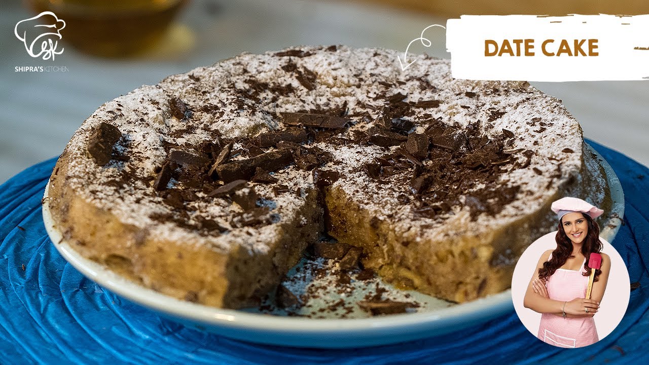 One more amazing recipe of Date Cake | Shipra's Kitchen Secret Recipe