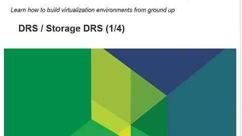 Virtualize From Scratch: vSphere DRS & Storage DRS (1/4)