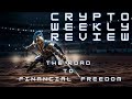 Weekly crypto review ep 71