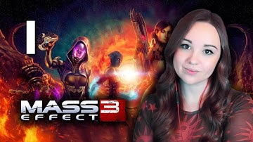 here we goooo! ✨ MASS EFFECT 3 | FIRST TIME PLAY THROUGH | VETERAN / INFILTRATOR | Ep 1