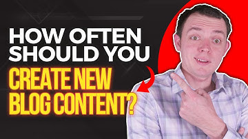 How Often Should You Create New Blog Content?