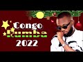 Congo | Rumba | 2022  | Vol.02 | by Dj Malonda | ft Fally Ipupa | Ferre Gola | Koffi Olomide (audio)