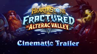 Fractured in Alterac Valley Cinematic Trailer