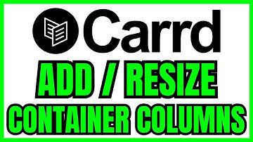 How To ADD AND RESIZE Container Columns In Carrd.co (QUICK & EASY) 2025