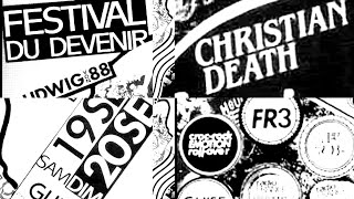 Christian Death - Festival Du Devenir, Guise, France, 20 sep 1987