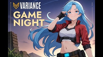 LIVE! Variance Game Night