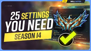 25 SETTINGS and HOTKEYS you NEED for SEASON 14 - League of Legends