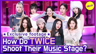 [EXCLUSIVE] How do TWICE shoot their music stage? (ENG)