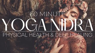 Yoga Nidra For Physical Health And Deep Healing