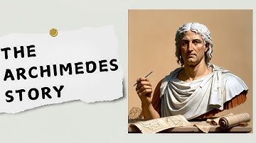 The Fascinating Life of Archimedes – The Legendary Greek Mathematician and Inventor