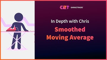 Trading Strategies With The Smoothed Moving Average (SMMA)