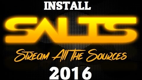 Kodi Install SALTS NEW 2016  October