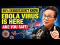 Ebola Is Here: 5 Warning Signs You Are NOT Safe | Dr. William Li
