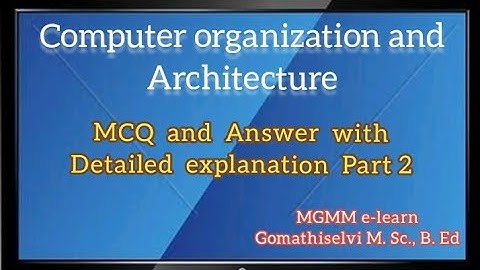 Computer Organization and Architecture Multiple choice questions and Answer