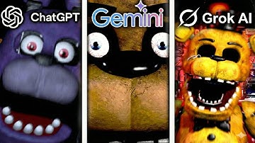 ChatGPT vs Gemini vs Grok Make FNAF 1 From Scratch