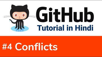 Git Tutorial in hindi #4 Conflicts and File merge