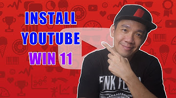 How to Install YouTube App on Windows 11